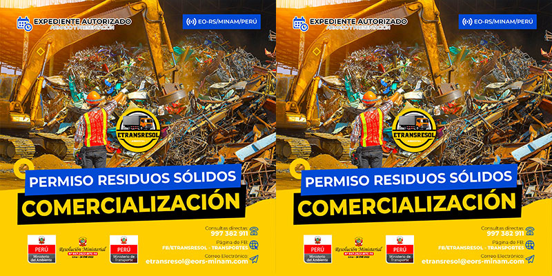 permiso MINAM para residuos, comercialización de residuos sólidos, registro MINAM, gestión ambiental, residuos reciclables, normativa ambiental Perú, empresas operadoras de residuos, residuos plásticos, residuos metálicos, autorización MINAM, transporte de residuos sólidos, tratamiento de residuos sólidos, valorización de residuos, economía circular, autorización ambiental, manejo de residuos sólidos, sostenibilidad ambiental, normativa residuos sólidos Perú, trámites MINAM, Registro Autoritativo de Empresas Operadoras, ETRANSRESOL, comercialización de residuos metálicos, residuos plásticos reciclables, requisitos legales residuos sólidos, formalización empresarial, residuos sólidos peligrosos, residuos sólidos no peligrosos, gestión responsable de residuos, autorización comercialización residuos, regulación ambiental Perú, residuos industriales, residuos mineros, Cartón y papel: cajas, periódicos, hojas impresas, Plástico PET: botellas de bebidas y envases, Plástico HDPE: recipientes de detergente y productos químicos no peligrosos, Plástico PVC: tuberías, perfiles de ventanas, Polietileno de baja densidad (LDPE): bolsas plásticas y envolturas, Plásticos mixtos: tapas, piezas de envases, Vidrio: botellas, frascos, ventanas rotas, chatarra ferrosa: piezas de hierro y acero, Chatarra no ferrosa: aluminio, cobre, latón, bronce, Residuos textiles: recortes de telas, ropa usada en buen estado, Neumáticos usados: para reciclaje o transformación en productos derivados, Residuos de madera: pallets, muebles en desuso, recortes, Restos de construcción no contaminados: concreto, ladrillos, cerámicas, Aceites vegetales usados: provenientes de la industria alimentaria, Residuos electrónicos (RAEE no peligrosos): cables, carcasas plásticas de electrodomésticos, Residuos de alimentos no contaminados: para compostaje o alimentación animal, Metales reciclables (zinc, níquel, plomo no contaminado), Envases Tetra Pak: cartón laminado reciclable, Poliestireno expandido (EPS): embalajes y protectores, Residuos de caucho: piezas reutilizables de productos no contaminados